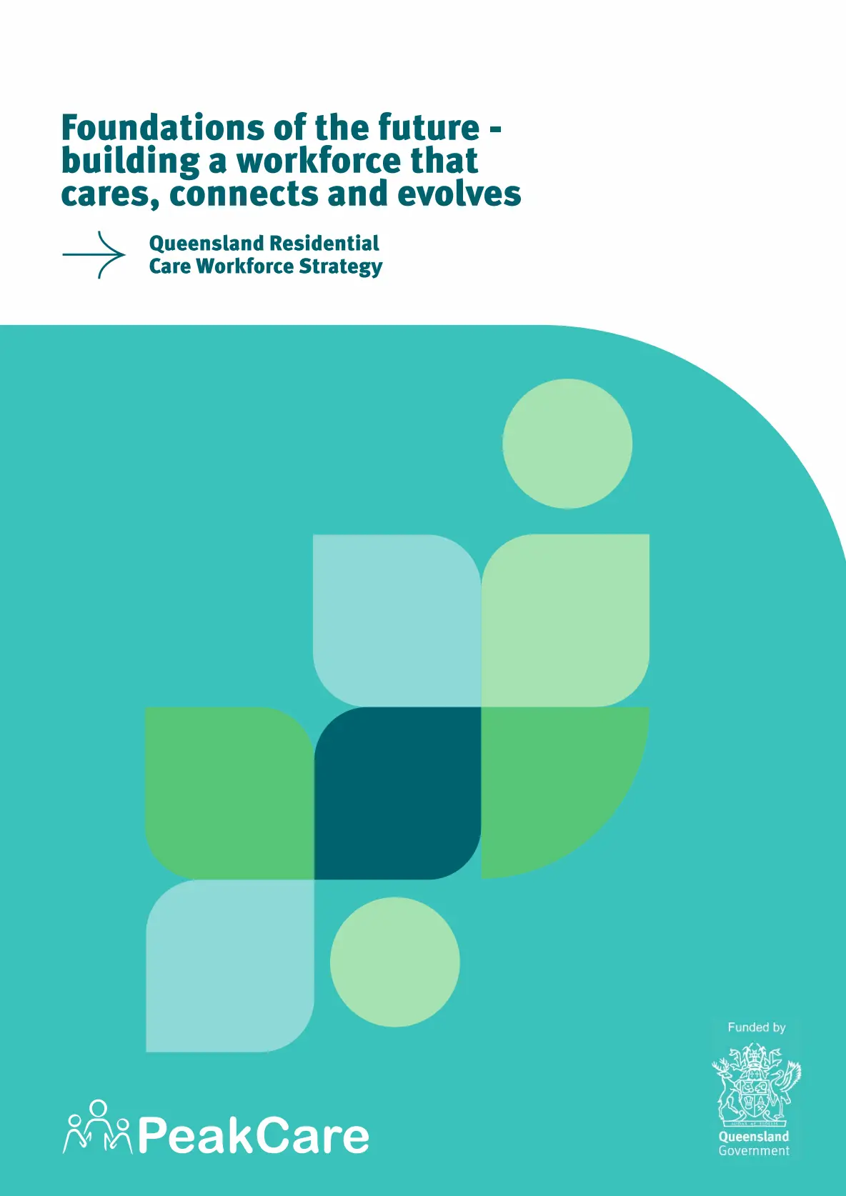 Foundations of the Future – Building a Workforce that Cares, Connects ...